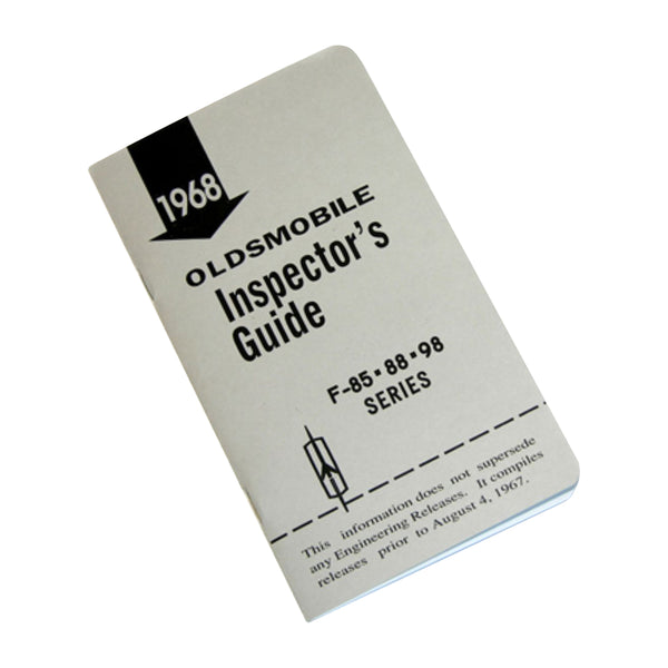 1968 Oldsmobile Inspectors Guide For F-85, 88, 98 Code Book 1pc