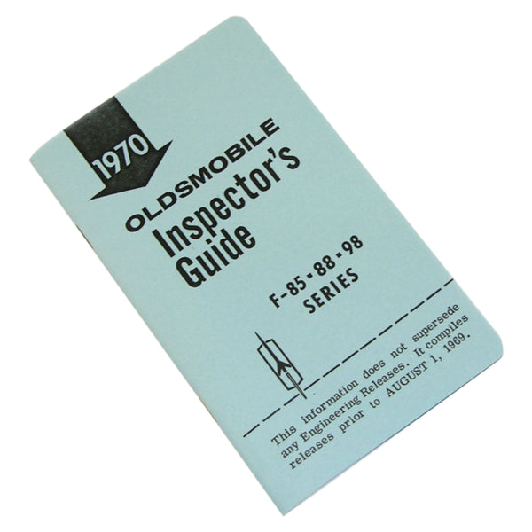 1970 Oldsmobile Inspectors Guide For F-85, 88, 98 Code Book 1pc