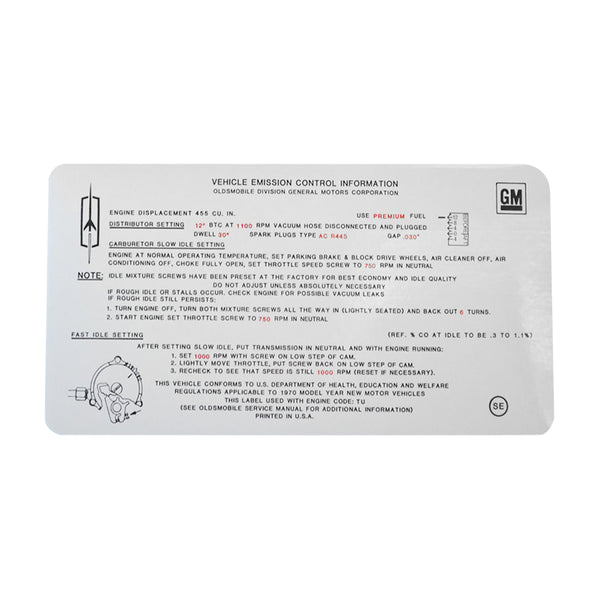 1970 Olds Tune Up Decal 442 SE 455CID, 4bbl Manual Trans 1pc