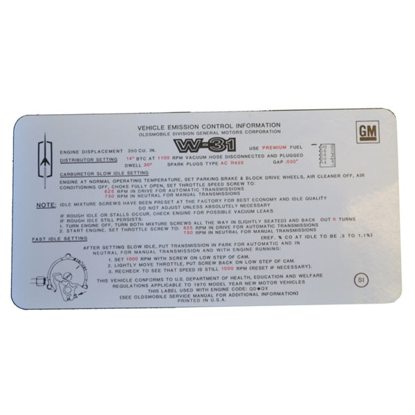 1970 Oldsmobile Cutlass Tune Up Decal W-31 SI 350CID Manual & Auto Trans 1pc