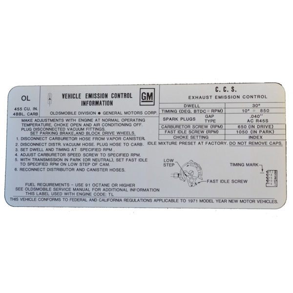 1971 Oldsmobile Cutlass Tune Up Decal 442 With AC W-30 OL 455 Automatic Trans 1pc