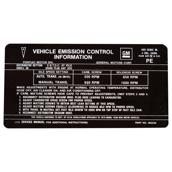 1970 Pontiac  Ram Air IV Emissions Decal, Ea