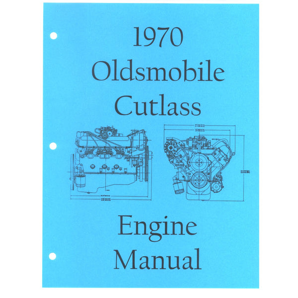 1970 Oldsmobile Cutlass Engine Assembly Manual