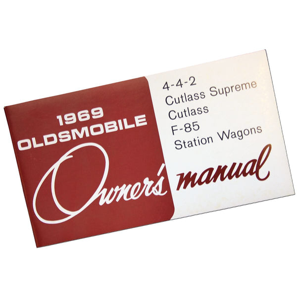 1969 Oldsmobile Cutlass 442 Reproduction Owners Manual