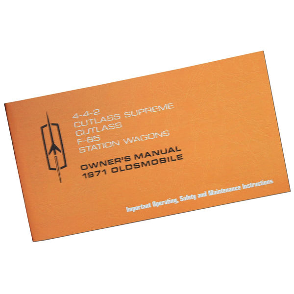 1971 Oldsmobile Cutlass 442 Reproduction Owners Manual