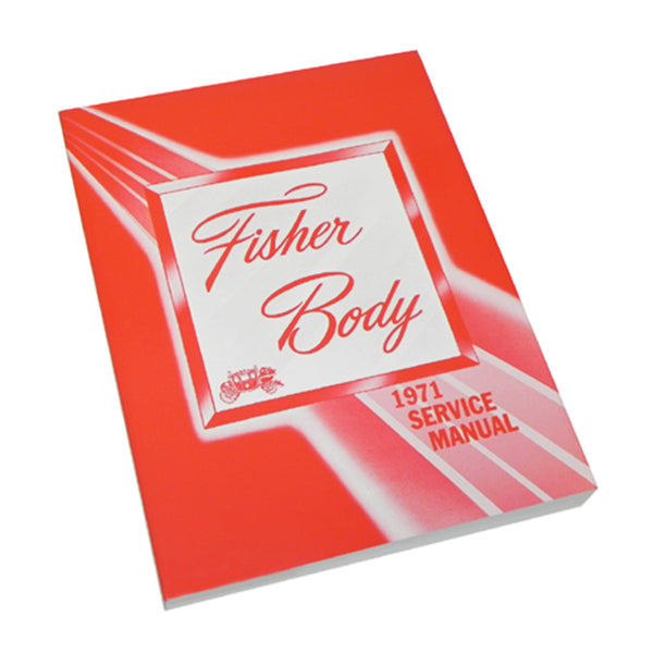 1971 Fisher Body All Models Service Manuals