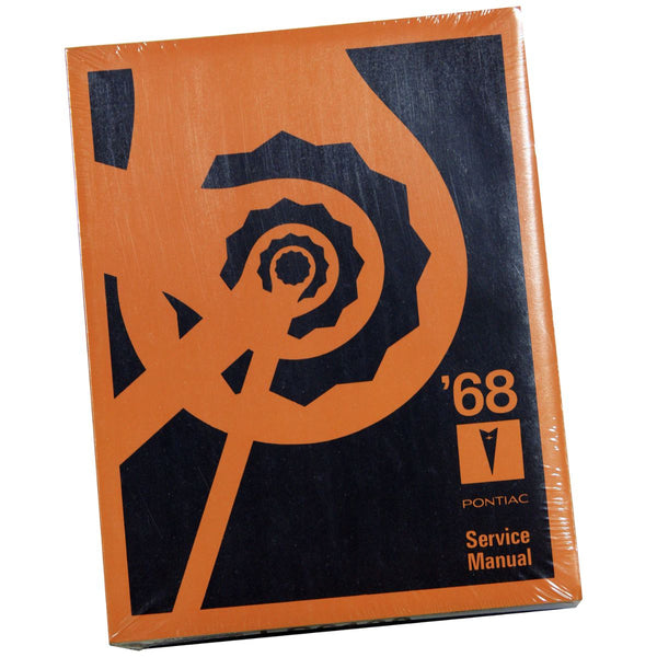 Service Manual - 1968 All Pontiacs/GTO/GP/Catalina/Firebird